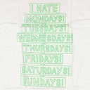 White & Green "I Hate" Short Sleeve T-Shirt