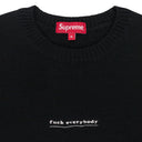 BLACK FUCK EVERYBODY CREWNECK SWEATSHIRT