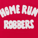 RED HOMERUN ROBBERS T-SHIRT