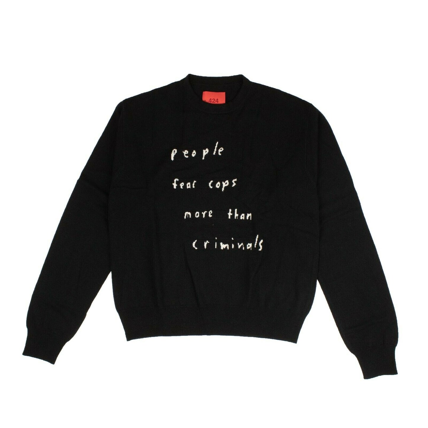 424 On Fairfax People Fear Cops Sweater - Black