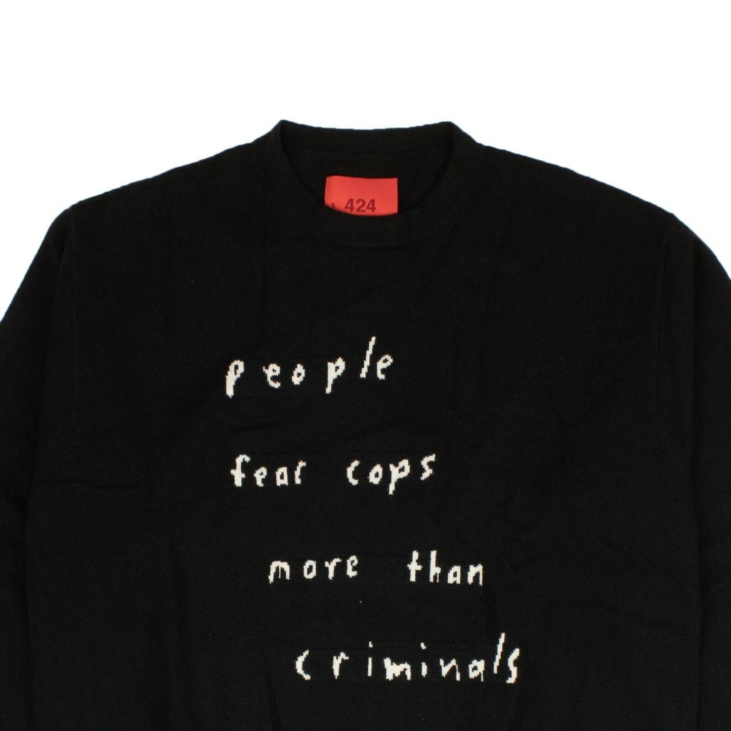 424 On Fairfax People Fear Cops Sweater - Black